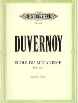 Duvernoy: Ecole Du Mechanisme Op.120