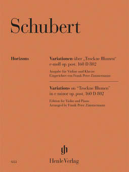 Schubert: Variations on "Trockne Blumen" in E minor, Op.post.160 D802 (Violin/Piano)