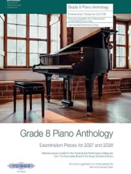 2027-2028 Grade 8 Piano Anthology (ABRSM)