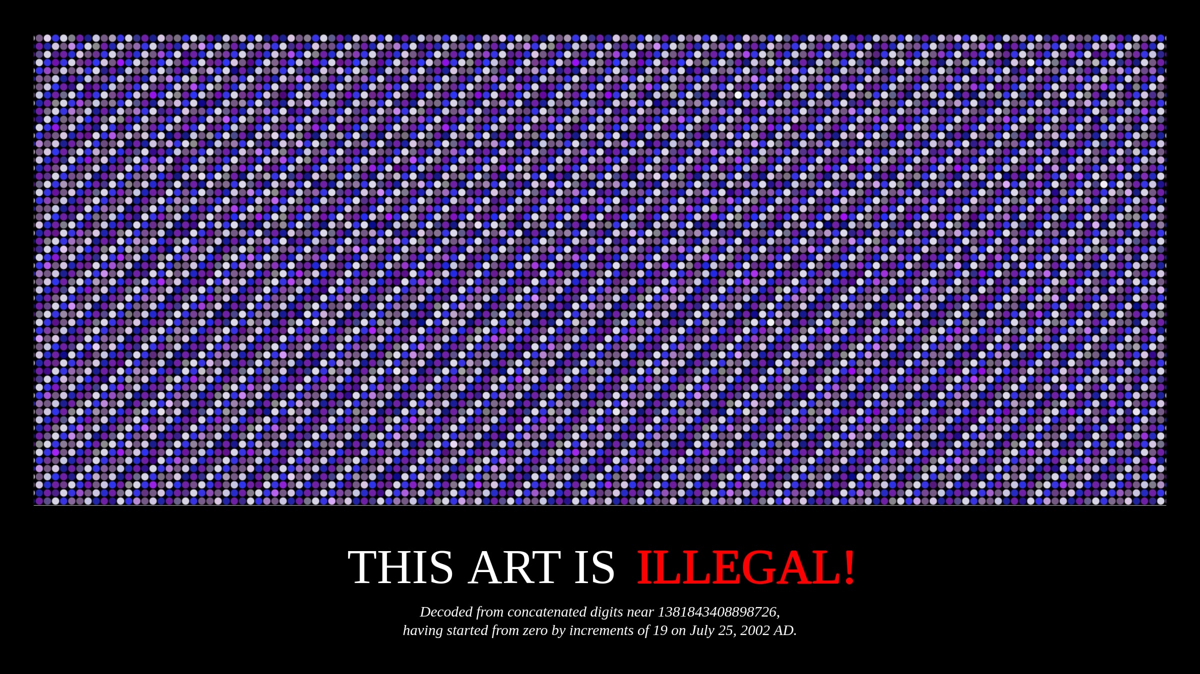 THIS ART IS ILLEGAL!