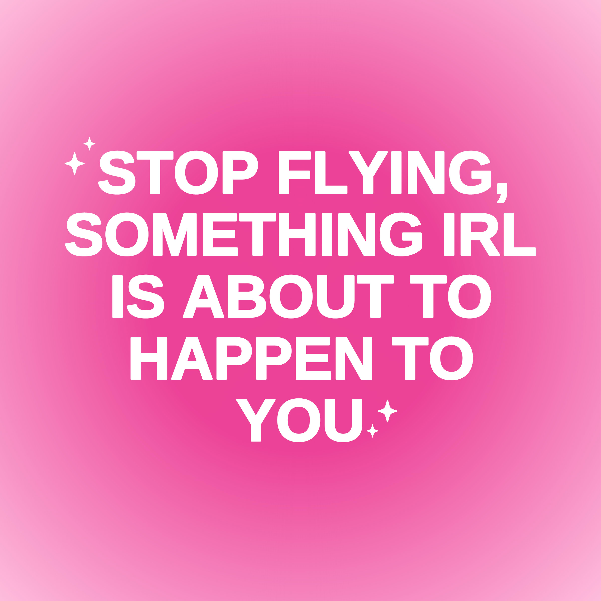 FAKE IT TILL YOU MAKE IT
