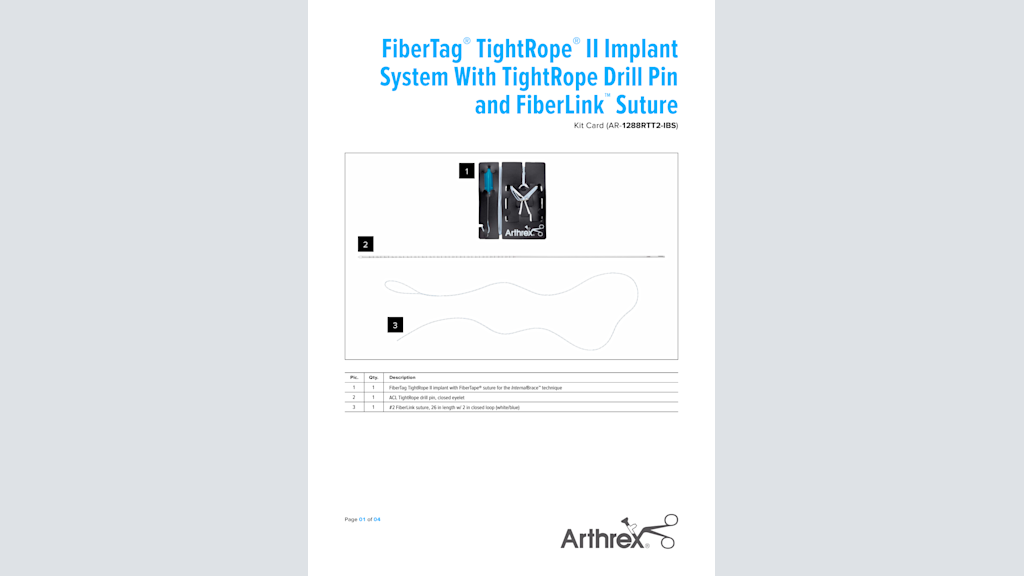 FiberTag® TightRope® II Implant System With TightRope Drill Pin and FiberLink™ Suture