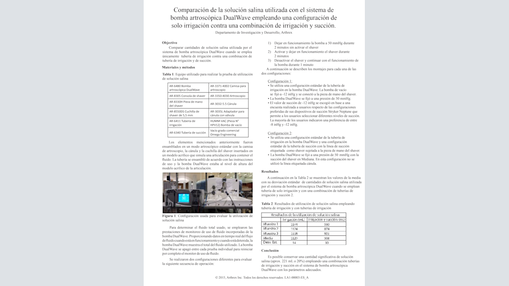 Comparación de la solución salina utilizada con el sistema de bomba artroscópica DualWave empleando una configuración de solo irrigación contra una combinación de irrigación y succión