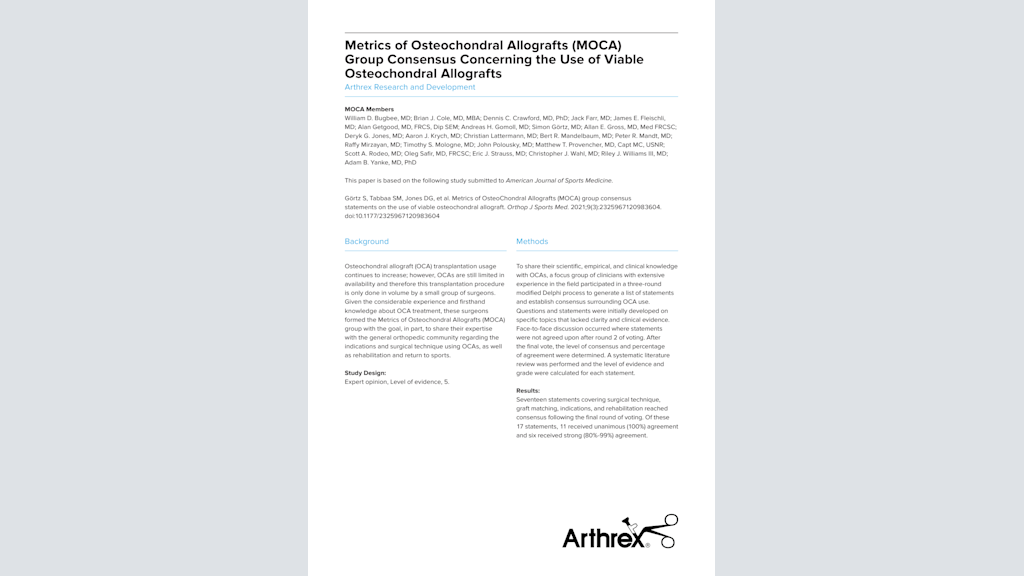 Metrics of Osteochondral Allografts (MOCA) Group Consensus Concerning the Use of Viable Osteochondral Allografts