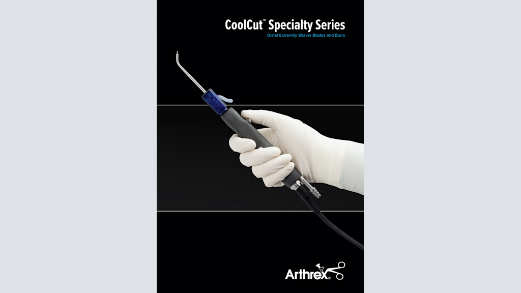 CoolCut™ Specialty Series Distal Extremity Shaver Blades and Burrs
