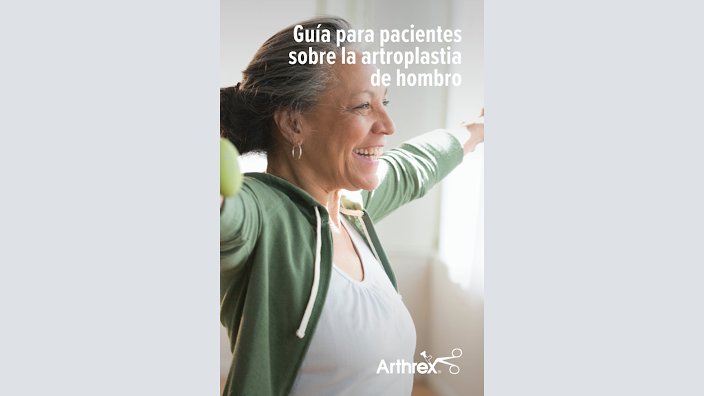 Guía para pacientes sobre la artroplastia de hombro