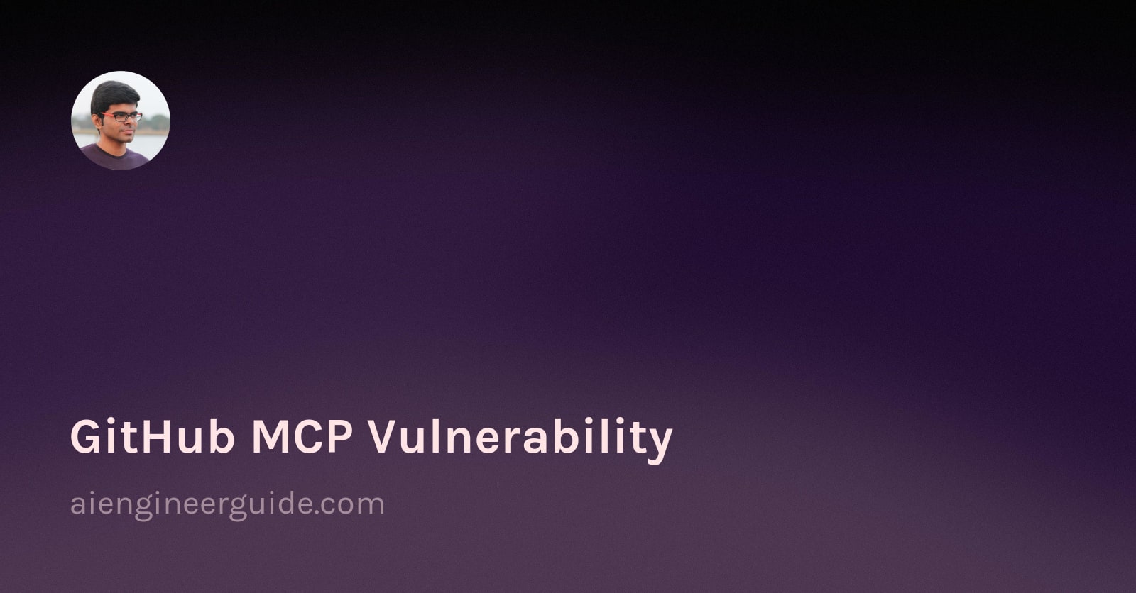 GitHub MCP Vulnerability
