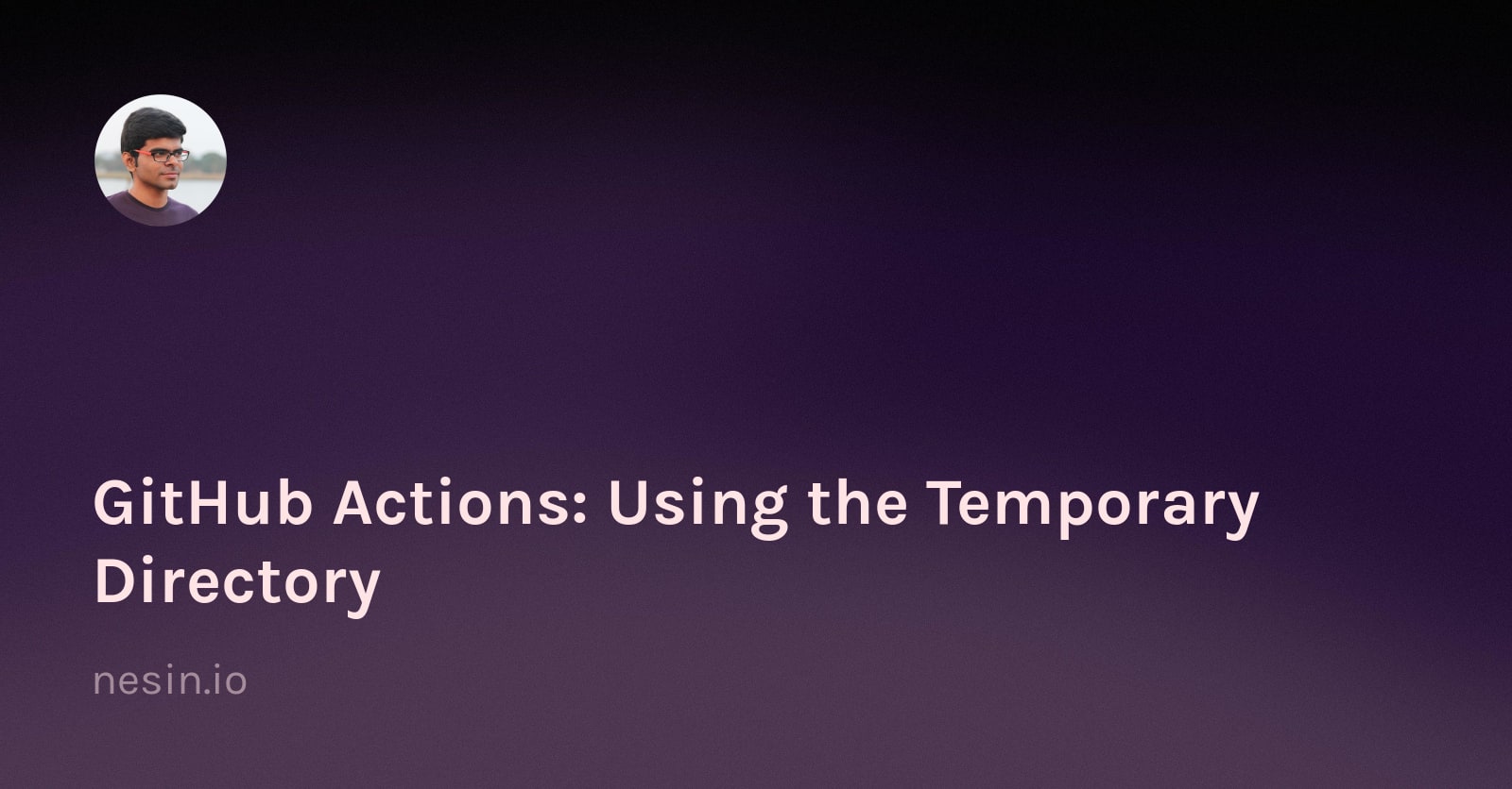 Github actions using the temporary directory