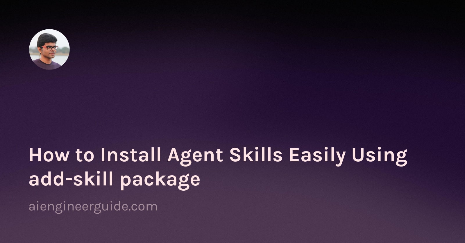 How to Install Agent Skills Easily Using add-skill package