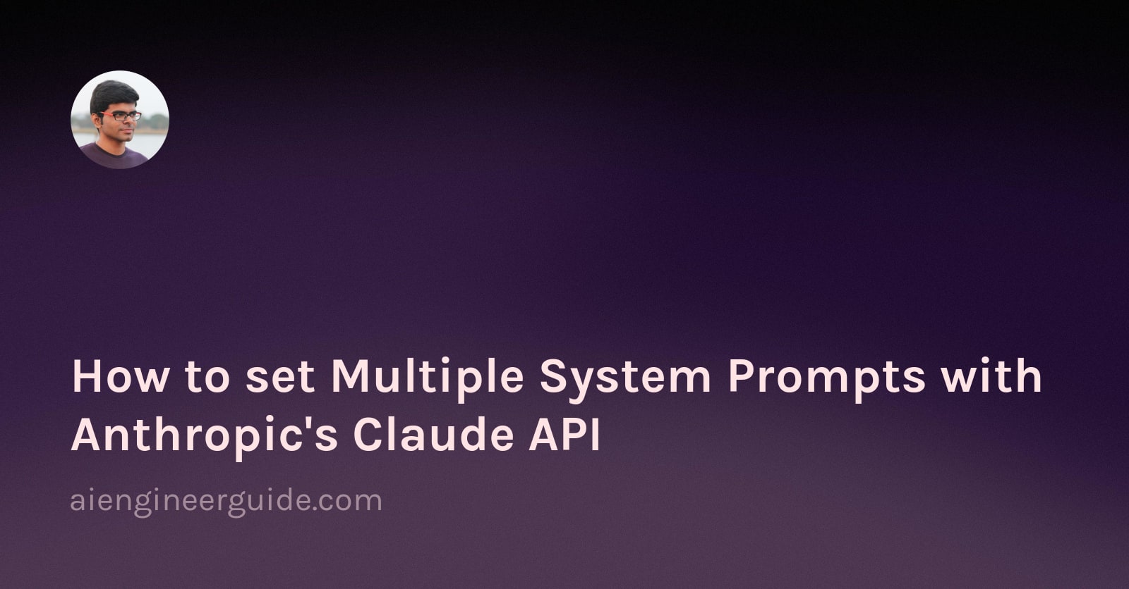 How to set Multiple System Prompts with Anthropic's Claude API