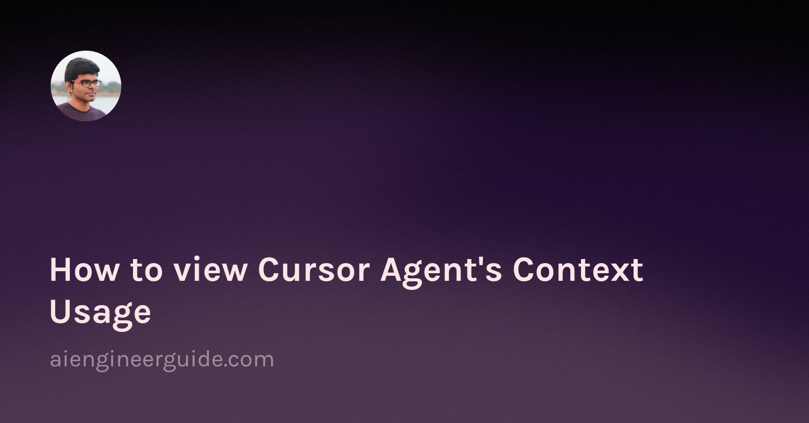How to view Cursor Agent's Context Usage