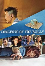 Concerto of the Bully - 2018