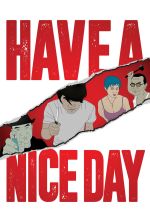 Have a Nice Day - 2018