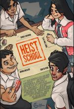 Heist School - 2019