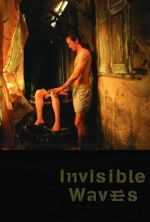 Invisible Waves - 2006