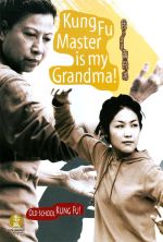 Kung Fu Master Is My Grandma! - 2003