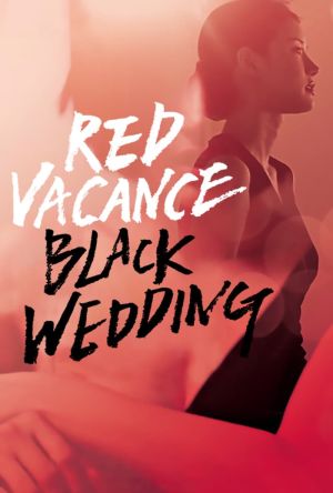 Red Vacance Black Wedding film poster