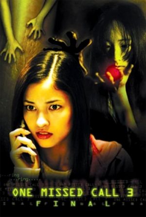 One Missed Call 3: Final film poster