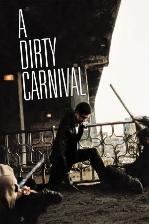 A Dirty Carnival film poster