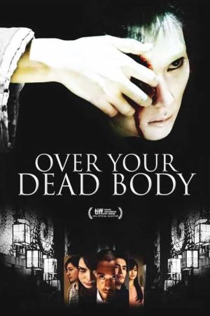 Over Your Dead Body film poster