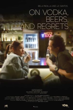 On Vodka, Beers, and Regrets film poster