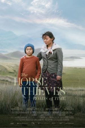 The Horse Thieves. Roads of Time film poster