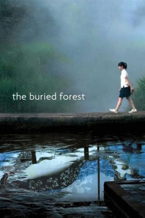 The Buried Forest film poster