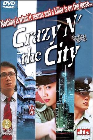 Crazy n' the City film poster