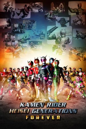 Kamen Rider Heisei Generations Forever film poster