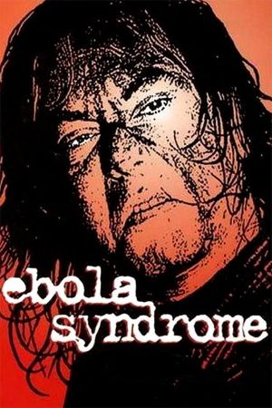 Ebola Syndrome film poster