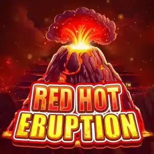 Red Hot Eruption