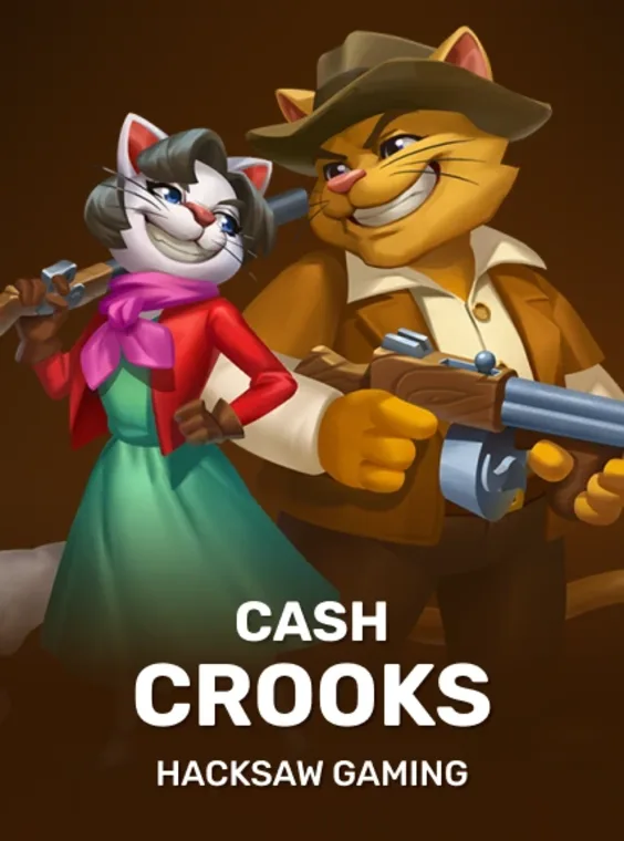 Cash Crooks - Hacksaw Gaming