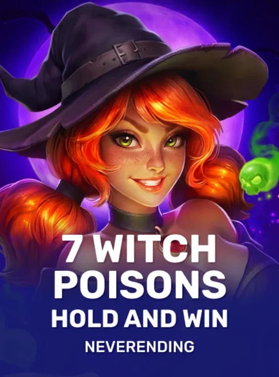7 Witch Poisons: Hold And Win - NeverEnding