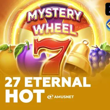 27 Eternal Hot
