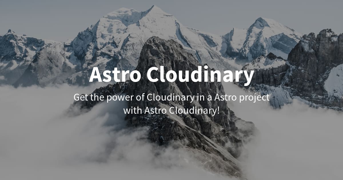 Astro Cloudinary with picture of a mountain