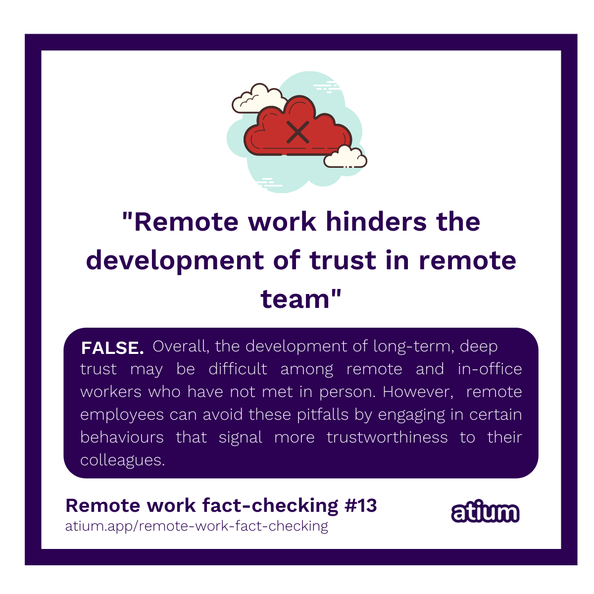 Remote work hinders the development of trust in remote teams