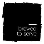 brewed to serve