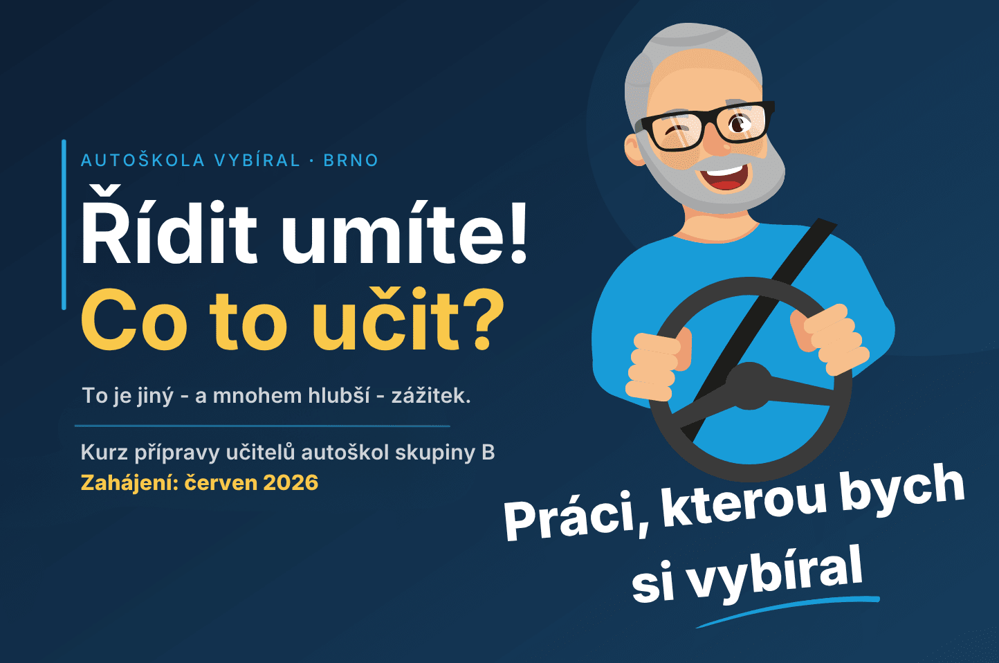 Příprava učitelů autoškol skupina B - červen 2026