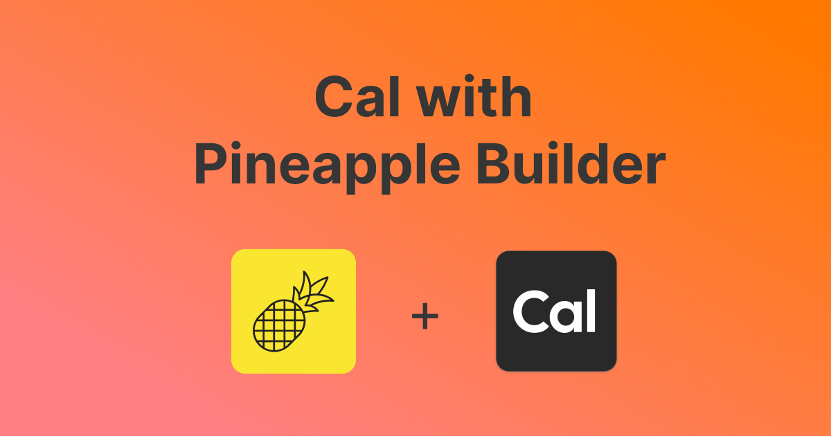 Add cal integration to your website with pineapple builder 