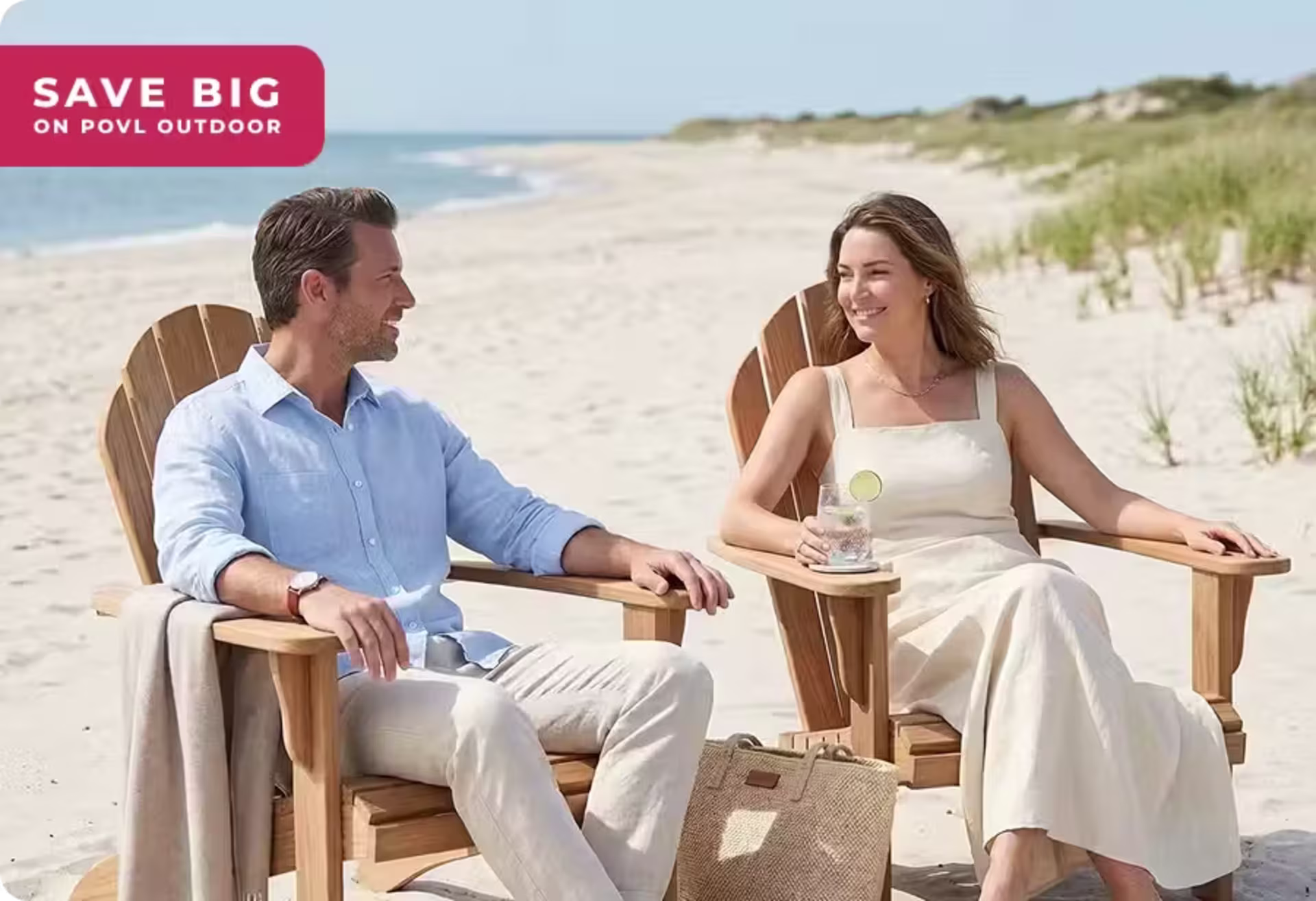 A man and woman relax in teak Adirondack chairs on a sandy beach, smiling at each other, with a "Save Big on POVL Outdoor" promotion displayed in the upper left corner. image