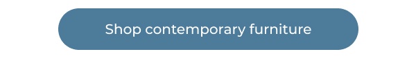 Blue rectangular shop button. Image Text: Shop contemporary furniture
