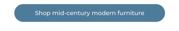 Blue rectangular modern shop button. Image Text: Shop mid-century modern furniture