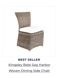Woven outdoor side chair with cushion. Image Text: BEST SELLER Kingsley Bate Sag Harbor Woven Dining Side Chair