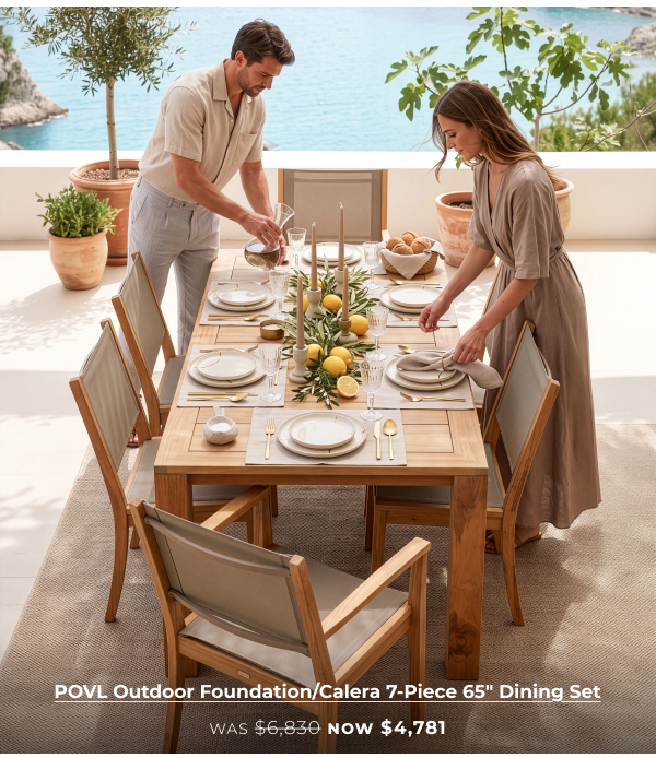 Couple setting outdoor teak dining table. Image Text: POVL Outdoor Foundation/Calera 7-Piece 65in Dining Set WAS $6,830 NOW $4,781