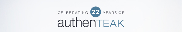 Celebrating 22 years of AuthenTEAK