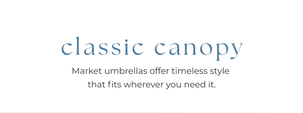 Classic canopy market umbrellas offer timeless outdoor shade