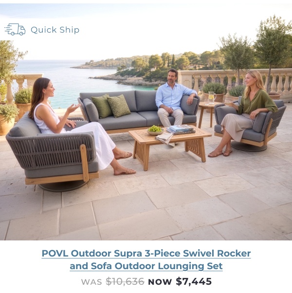 People relaxing on outdoor patio set. Image Text: Quick Ship POVL Outdoor Supra 3-Piece Swivel Rocker and Sofa Outdoor Lounging Set WAS $10,636 NOW $7,445
