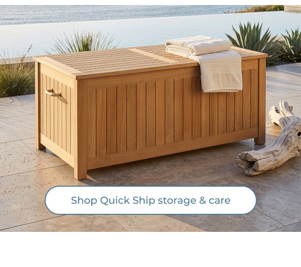 Teak outdoor storage chest with towels. Image Text: Shop Quick Ship storage & care