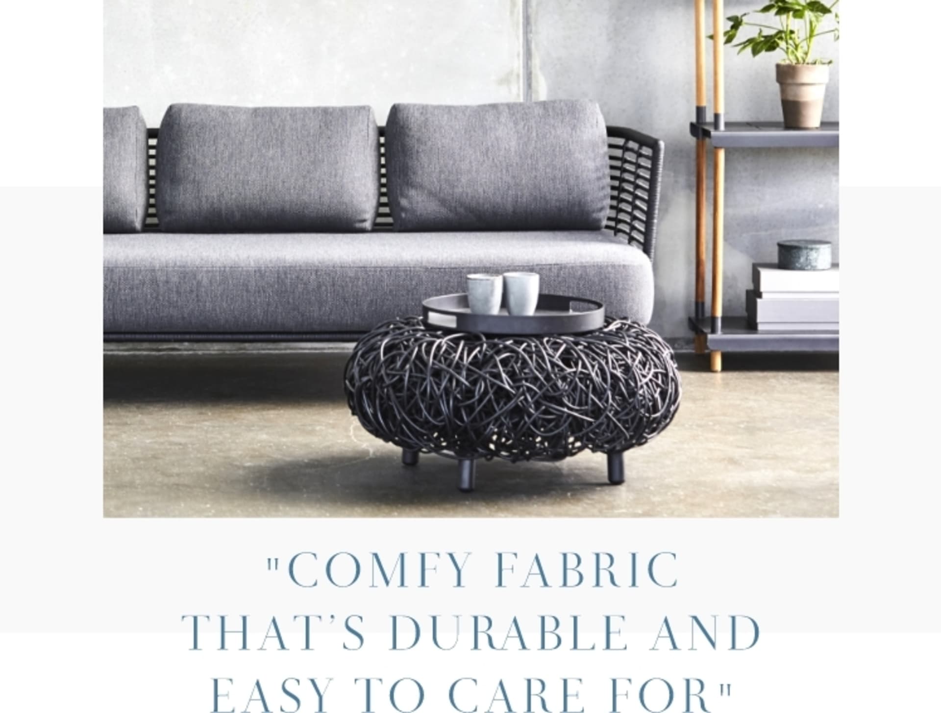 CHOOSE OUTDOOR FURNITURE WITH AN INDOOR LOOK