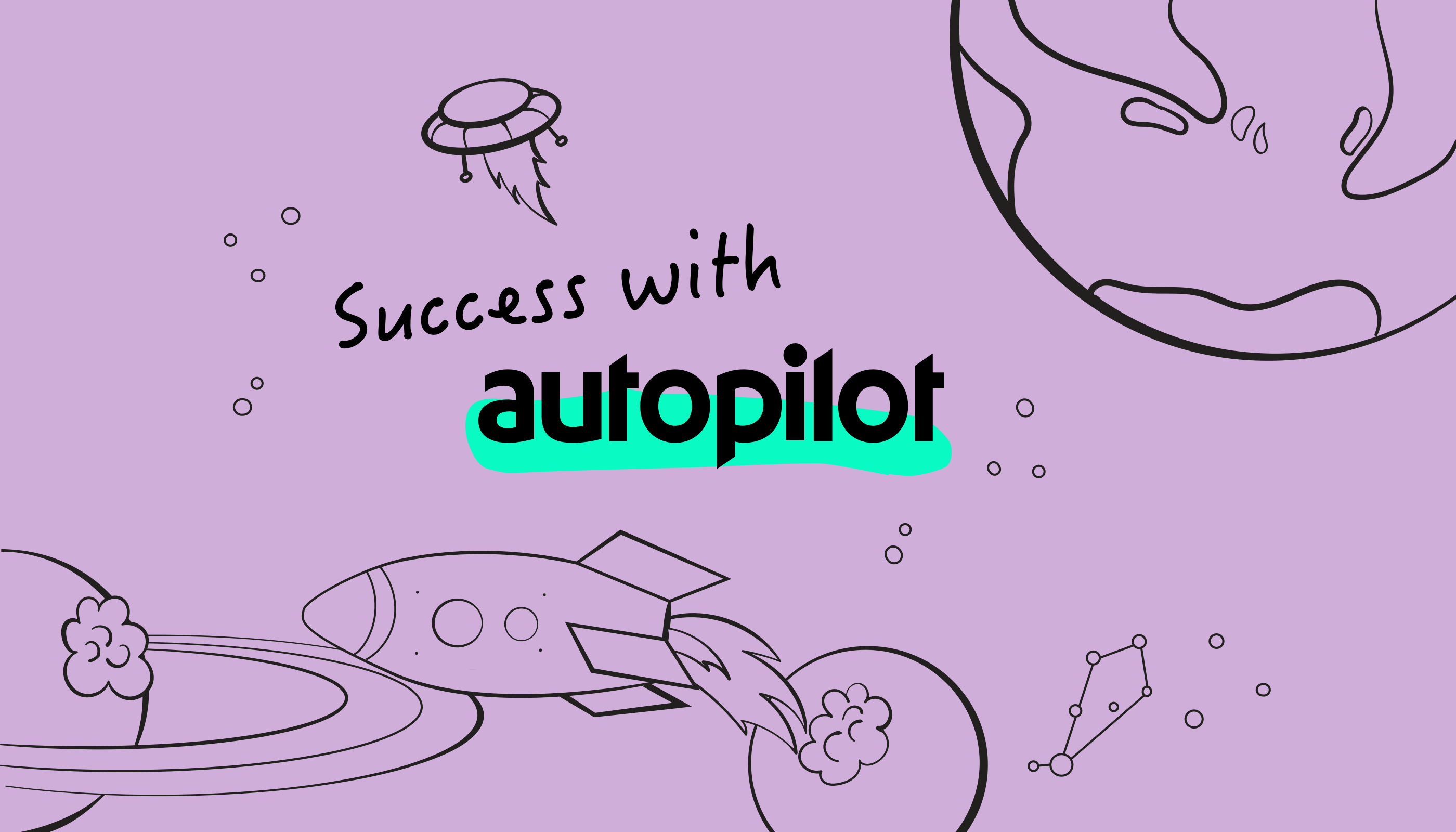 success with autopilot